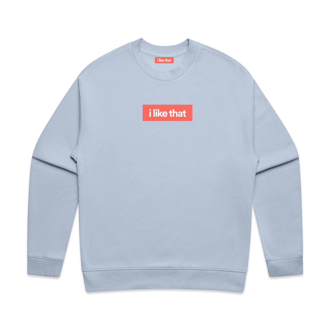 i Like That Relax Crew Powder | Premium Startup Streetwear